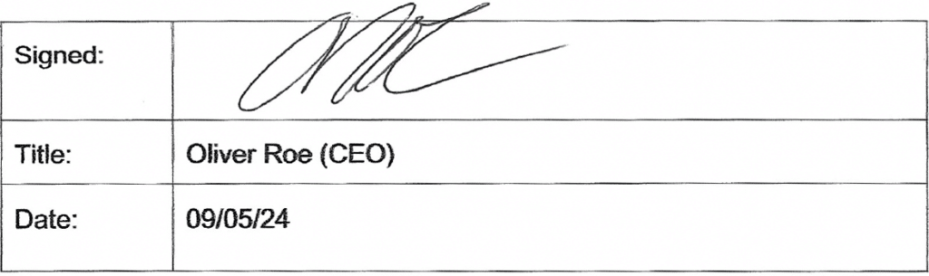 Signed by CEO Oliver Roe on 09/05/24.